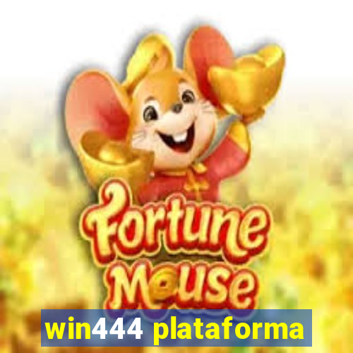 win444 plataforma